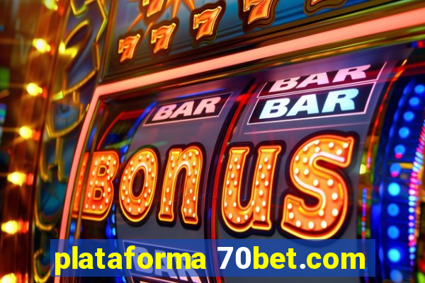 plataforma 70bet.com